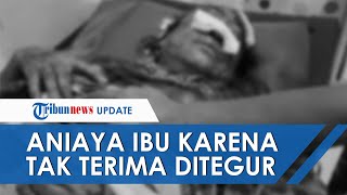 Tak Terima Dimarahi, Anak Angkat di Deli Serdang Aniaya Ibu yang Renta Pakai Sajam hingga Kritis