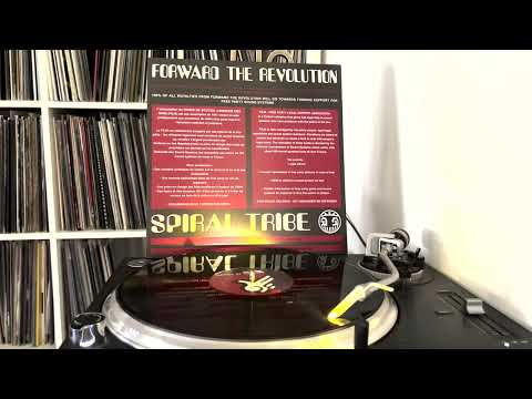 SP23 - Spiral Tribe – Forward The Revolution