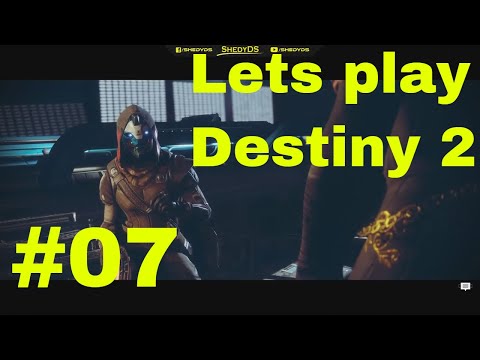 Lets play Destiny 2 - #07 - Deutsch - Destiny 2 Gameplay German Part 7
