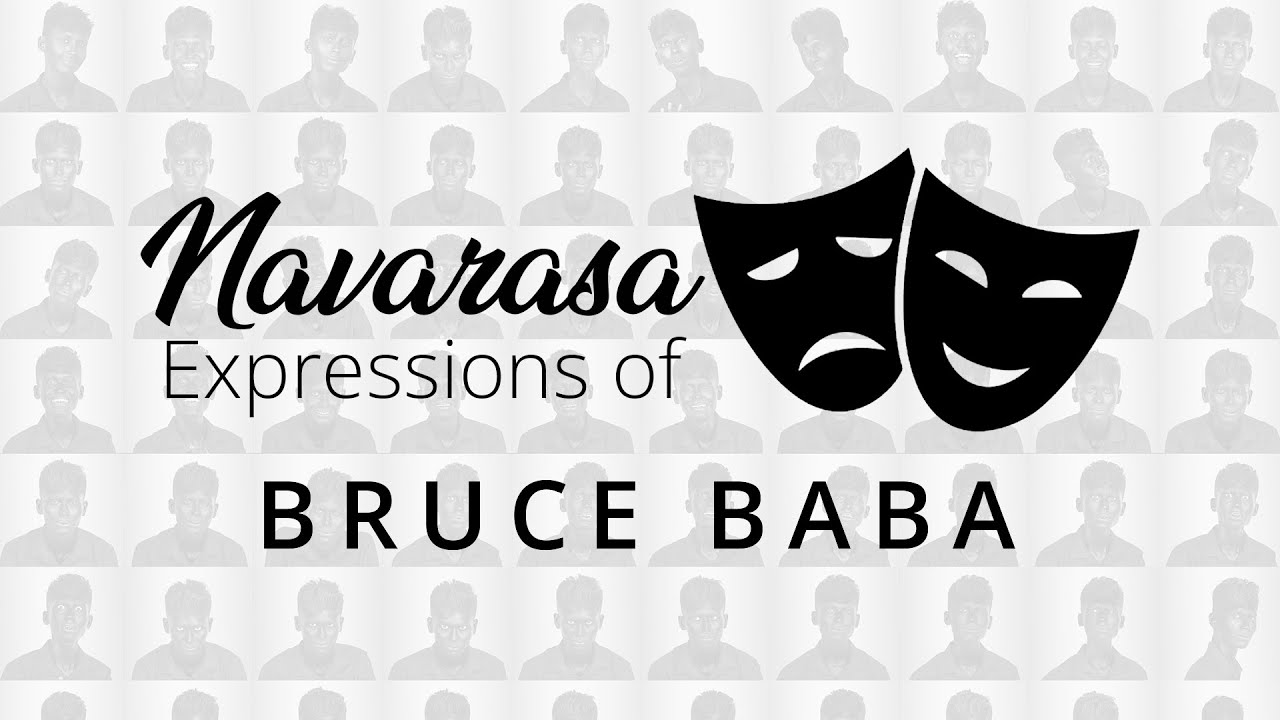 Navarasa expressions | Bruce Baba | Prasanth Vinod | Black and White theme | VP Studios