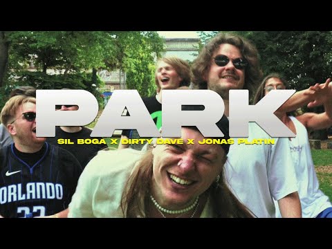 JONAS PLATIN x DIRTY DAVE - PARK (prod. by Sil Boga)