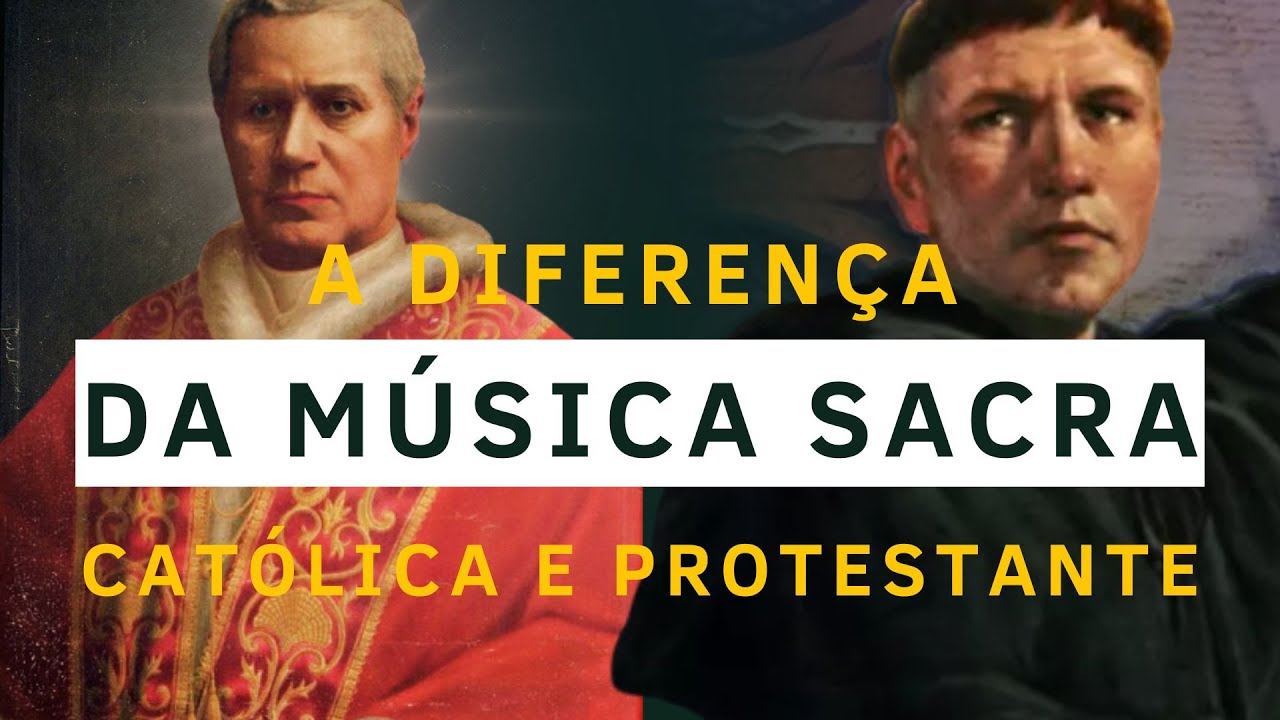 A DIFERENÇA FUNDAMENTAL entre a música CATÓLICA e a música PROTESTANTE
