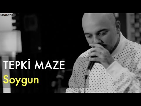 Tepki Maze - Soygun // Groovypedia Studio Sessions