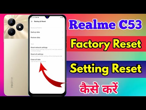 how to reset realme c53, realme c53 reset kaise kare