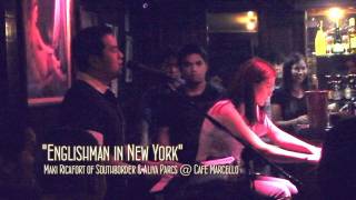 Englishman in New York by Aliya Parcs and Maki Ricafort of Southborder @ Cafe Marcello