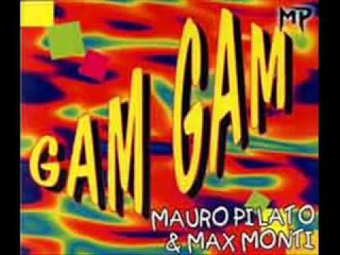 Mauro Pilato  Max Monti   Gam gam (European version 1994).wmv