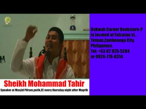 Sheikh Mohammad Tahir kalabbihan sin pagsabar ha panandas sin Allah[Tausug lecture]