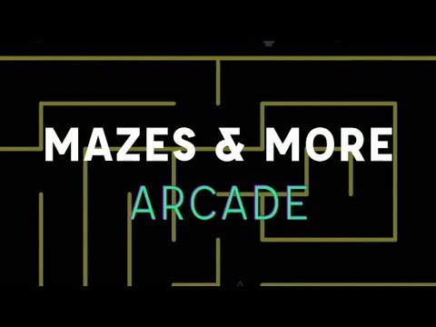 Mazes & More: Arcade Video