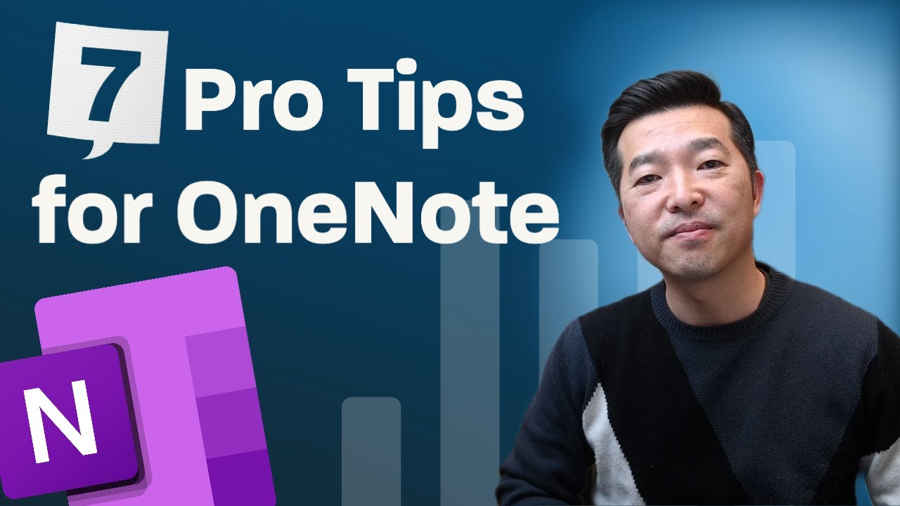 Microsoft OneNote - 7 Pro Tips