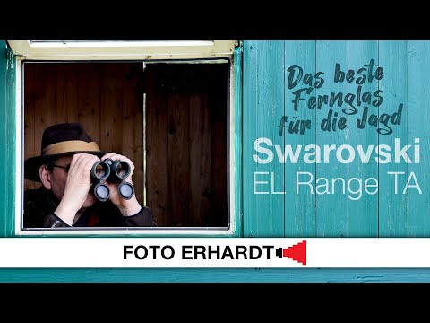 Das beste Fernglas für die Jagd: Swarovski EL Range TA