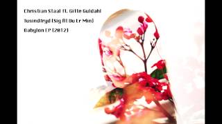 Christian Staal feat. Gitte Guldahl - Tusindfryd (Sig At Du Er Min) (Dansk Rap 2013)