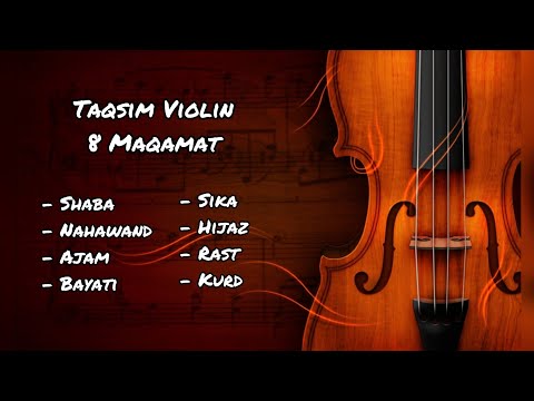 Violin Taqsim | 8 Maqamat