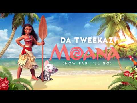 Da Tweekaz - Moana 