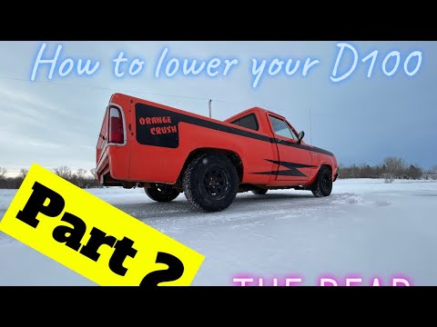 How to lower your dodge d100 part 2