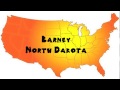 How To Say Or Pronounce USA Cities Barney North Dakota