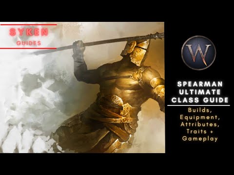 Wartales Ultimate Class Guide - SPEARMAN Builds & Tips