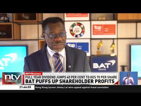 BAT Kenya declares Sh60 dividend per share as net profit rises 17 per cent to Sh5.25 Billion