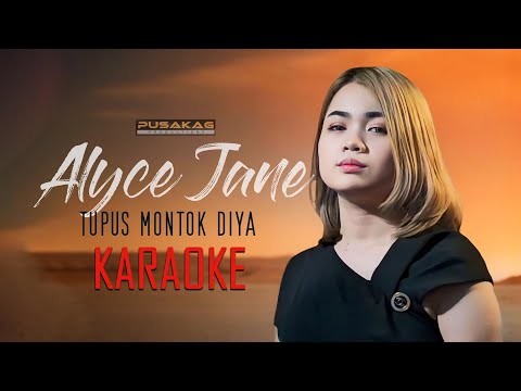 (KARAOKE) ALYCE JANE - Tupus Montok Diya