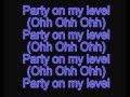 Sak Noel & Sito Rocks - Party On My Level (lyric ...