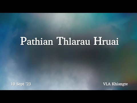 Pathian Thlarau Hruai | VLA Khiangte