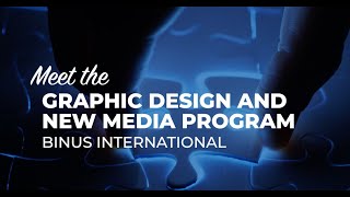 Meet the Graphic Design and New Media Program – BINUS INTERNATIONAL