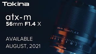 Video 2 of Product Tokina atx-m 56mm F1.4 APS-C Lens (2021)