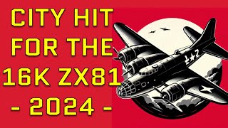 City Hit for the ZX81 - Clear a path & turn the city to rumble! (2024)