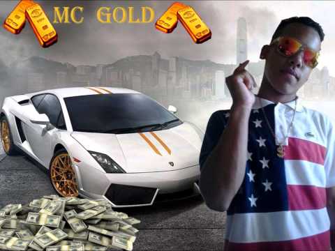 MC Gold - Mundo da ostentação