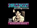 Shirley Bassey - I'll Get By