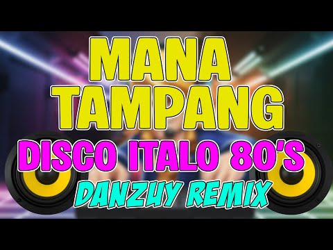Mana Tampang ITALO DISCO 80'S - BUDOTS Tiktok Viral Remix - DjDan 2025