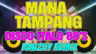 Download lagu Mana Tampang ITALO DISCO 80'S - BUDOTS Tiktok Viral Remix - DjDan 2025 mp3 Download lagu Mana Tampang ITALO DISCO 80'S - BUDOTS Tiktok Viral Remix - DjDan 2025 mp3
