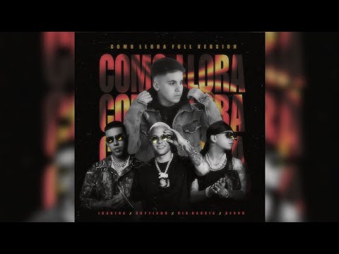 Juanfra, Brytiago, Nio Garcia, Kevvo - Como Llora (Full Version)