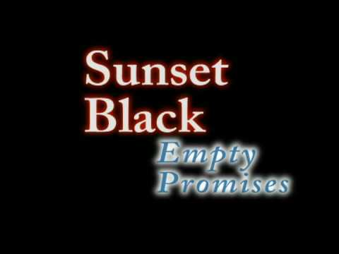 Sunset Black - Empty Promises