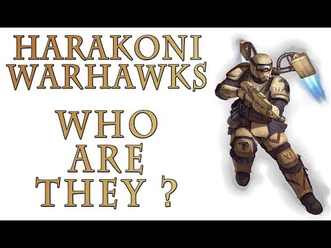Warhammer 40k Lore - Harakoni Warhawks, Who are They?