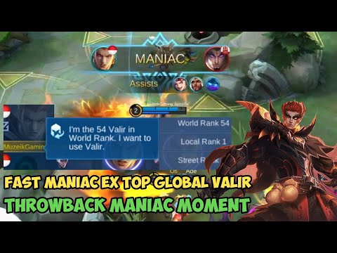 Fast Maniac Ex Top Global Valir #Throwback - Mobile Legends