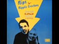 The Nipple Erectors - Nervous Wreck 