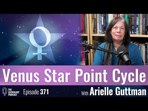 The Venus Star Point Cycle, with Arielle Guttman