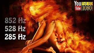 HD Music 🌙  Sleep Music 🌙 Nature Sounds 🌙 285 Hz Young 🌙 528 Hz DNA 🌙 852 Hz Intuition