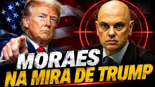 🚨 TRUMP, MORAES e MAGNITSKY: O QUE VAI ACONTECER?