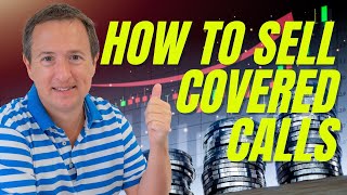 💰 How to Sell Covered Calls And Generate Weekly or Monthly Income - in only 14 mins!