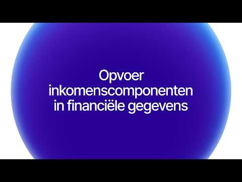 Opvoer inkomenscomponenten in financiële gegevens