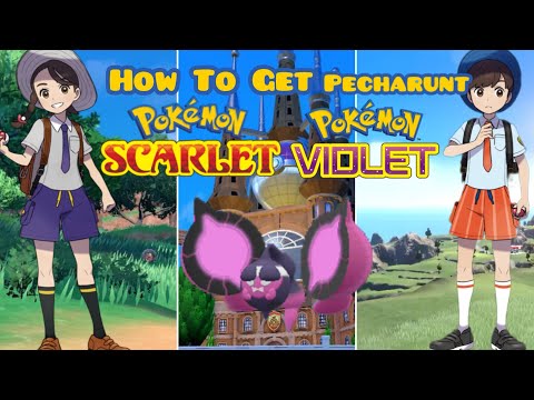 How To Get Pecharunt In Pokémon Scarlet And Violet