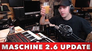 Maschine 2.6 Update - What You Need To Know