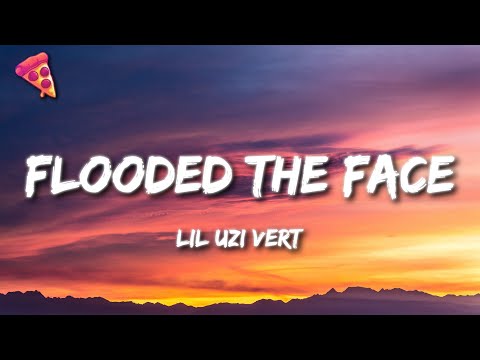 Lil Uzi Vert - Flooded The Face