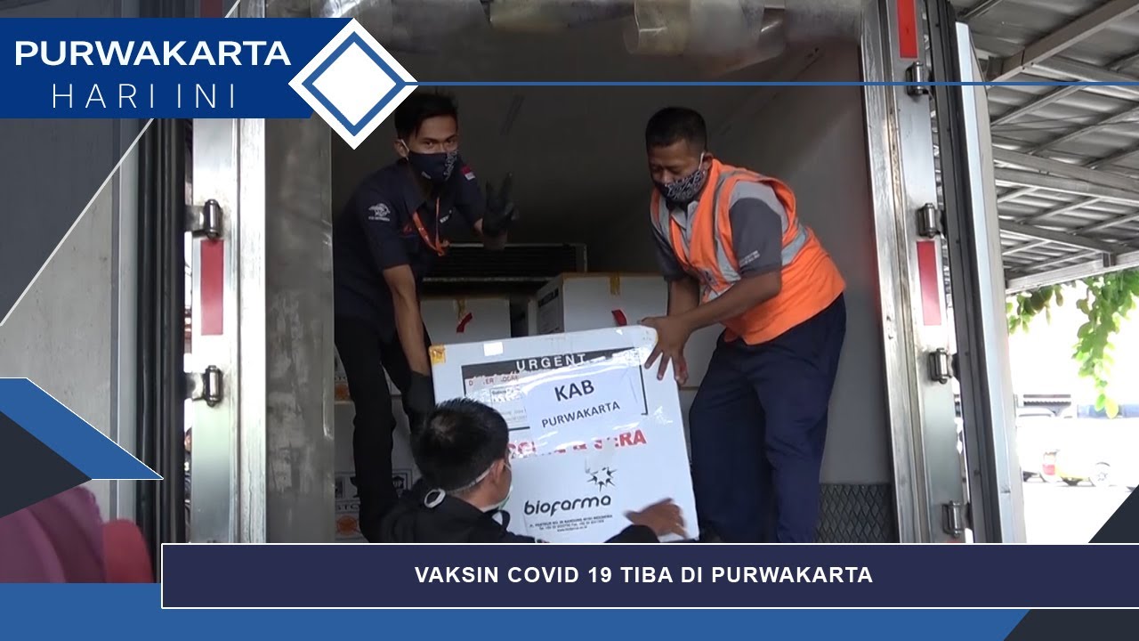 VAKSIN COVID 19 TIBA DI PURWAKARTA