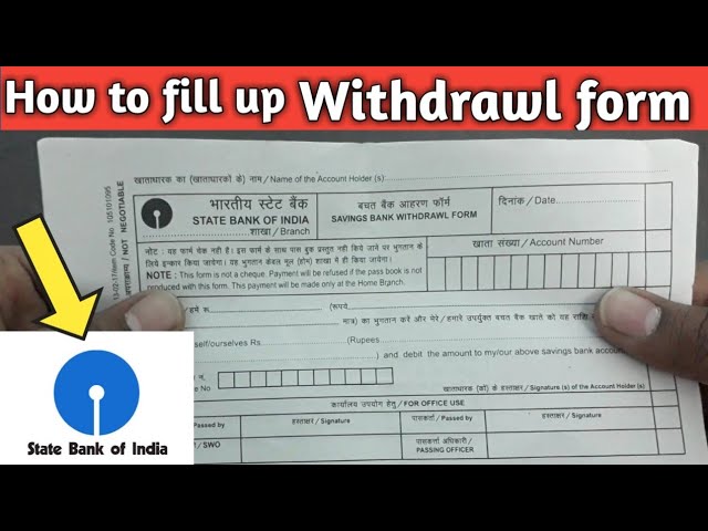How To Fill Withdrawal Slip Of Sbi