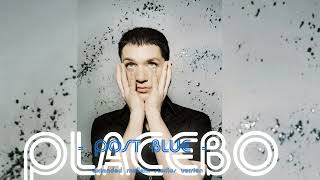 PLACEBO - Post Blue (Extended Mollem Studios Version)