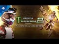 Monster Energy Supercross: The Official Videogame 2 - Launch Trailer | PS4