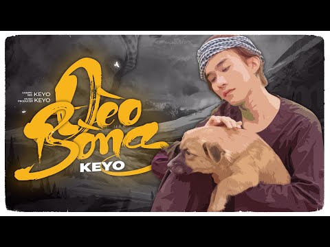 KEYO - ĐÈO BÒNG [Official Lyrics Video]