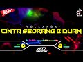 DJ CINTA SEORANG BIDUAN - YOLLANDA‼️ VIRAL TIKTOK || FUNKOT VERSION